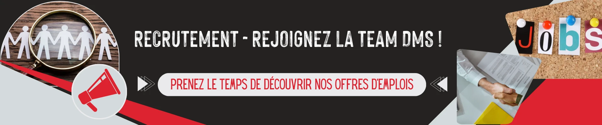 Recrutement DMS 37 & 41